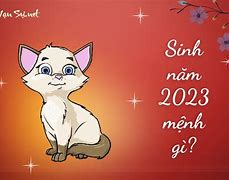 2023 Là Mệnh Con Gì