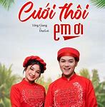 Cưới Thôi Em Ơi