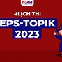 Lịch Thi Eps Topik E9 2024