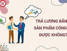 Trả Lương Bằng Tiền Mặt Có Được Không